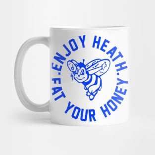 Enjoy Health Eat Your Honey Mug